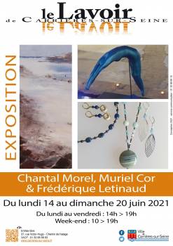 affiche exposition Chantal Morel, Muriel Cor & Frédérique Letinaud